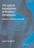 Logical Foundations of Bradley's Metaphysics (eBook, PDF)