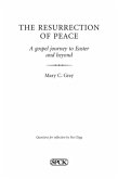 Resurrection of Peace, The (eBook, ePUB)