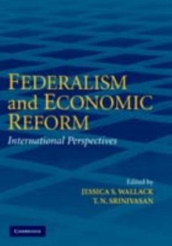 Federalism and Economic Reform (eBook, PDF)