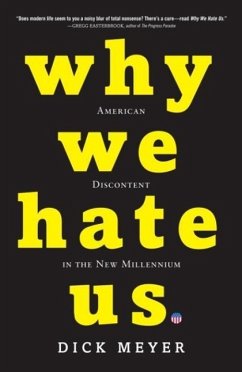 Why We Hate Us (eBook, ePUB) - Meyer, Dick