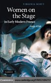 Women on the Stage in Early Modern France (eBook, PDF)
