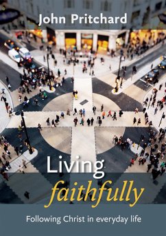 Living Faithfully (eBook, ePUB) - Pritchard, John