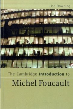Cambridge Introduction to Michel Foucault (eBook, PDF) - Downing, Lisa