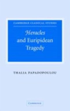 Heracles and Euripidean Tragedy (eBook, PDF) - Papadopoulou, Thalia