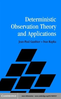 Deterministic Observation Theory and Applications (eBook, PDF) - Gauthier, Jean-Paul