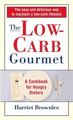 The Low-Carb Gourmet (eBook, ePUB) - Brownlee, Harriet