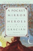 A Pocket Mirror for Heroes (eBook, ePUB)