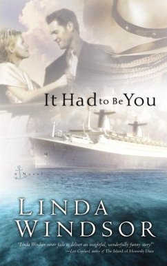 It Had to Be You (eBook, ePUB) - Windsor, Linda