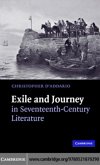 Exile and Journey in Seventeenth-Century Literature (eBook, PDF)