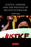 Justice, Gender, and the Politics of Multiculturalism (eBook, PDF)