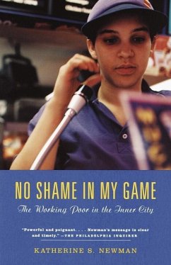No Shame in My Game (eBook, ePUB) - Newman, Katherine S.