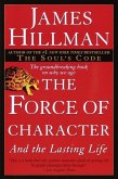 The Force of Character (eBook, ePUB)
