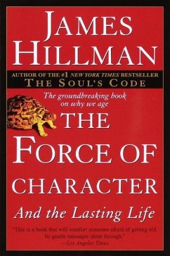 The Force of Character (eBook, ePUB) - Hillman, James
