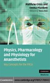 Physics, Pharmacology and Physiology for Anaesthetists (eBook, PDF)