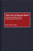Like Fire in Broom Straw (eBook, PDF)