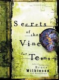 Secrets of the Vine for Teens (eBook, ePUB)