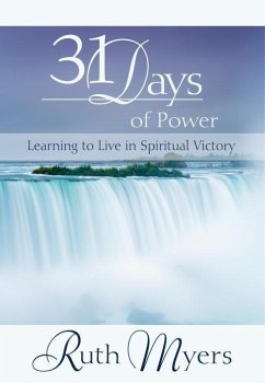 Thirty-One Days of Power (eBook, ePUB) - Myers, Ruth; Myers, Warren
