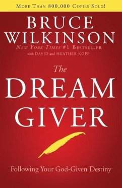 The Dream Giver (eBook, ePUB) - Wilkinson, Bruce