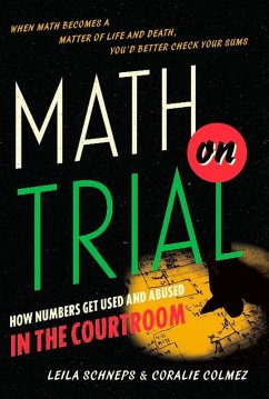 Math on Trial (eBook, ePUB) - Schneps, Leila; Colmez, Coralie