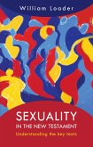 Sexuality in the New Testament (eBook, ePUB)