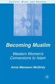Becoming Muslim (eBook, PDF)
