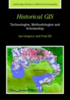 Historical GIS (eBook, PDF) - Gregory, Ian N.