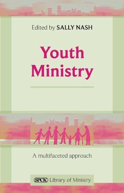 Youth Ministry (eBook, ePUB) - Nash, Sally