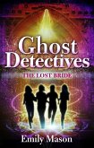 Ghost Detectives: The Lost Bride (eBook, ePUB)