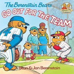 The Berenstain Bears Go Out for the Team (eBook, ePUB) - Berenstain, Stan; Berenstain, Jan