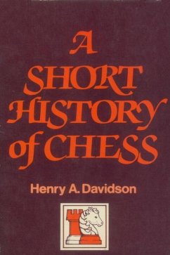 A Short History of Chess (eBook, ePUB) - Davidson, Henry A.