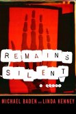 Remains Silent (eBook, ePUB)
