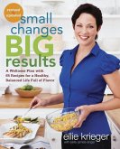 Small Changes, Big Results, Revised and Updated (eBook, ePUB)