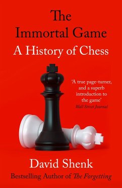The Immortal Game (eBook, ePUB) - Shenk, David