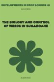 The Biology And Control of Weeds in Sugarcane (eBook, PDF)