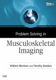 Problem Solving in Musculoskeletal Imaging E-Book (eBook, ePUB)
