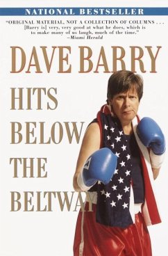 Dave Barry Hits Below the Beltway (eBook, ePUB) - Barry, Dave