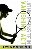 Vanishing Act: Mystery at the U.S. Open (The Sports Beat, 2) (eBook, ePUB)