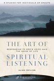 The Art of Spiritual Listening (eBook, ePUB)