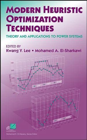 Modern Heuristic Optimization Techniques (eBook, PDF) Modern Heuristic Optimization Techniques (eBook, PDF)