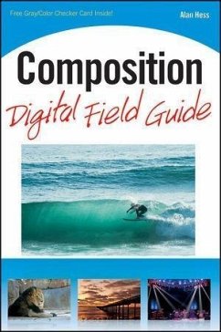 Composition Digital Field Guide (eBook, ePUB) - Hess, Alan