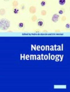 Neonatal Hematology (eBook, PDF)