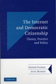Internet and Democratic Citizenship (eBook, PDF) Internet and Democratic Citizenship (eBook, PDF)