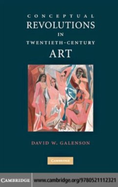 Conceptual Revolutions in Twentieth-Century Art (eBook, PDF) - Galenson, David W.