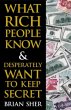 What Rich People Know & Desperately... - Bild 1