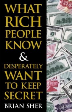 Cover What Rich People Know & Desperately Want to Keep Secret (eBook, ePUB)