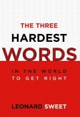 The Three Hardest Words (eBook, ePUB)