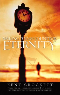 Cover Making Today Count for Eternity (eBook, ePUB)
