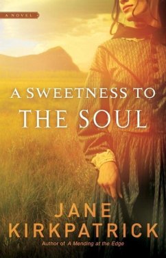 Cover A Sweetness to the Soul (eBook, ePUB)
