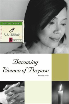 Becoming Women of Purpose (eBook, ePUB) - Barton, Ruth Haley