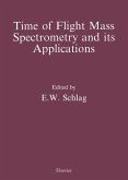 Time-of-Flight Mass Spectrometry and its Applications (eBook, PDF)